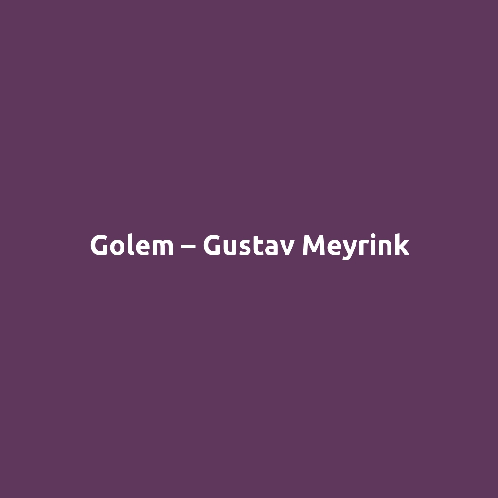 Golem – Gustav Meyrink