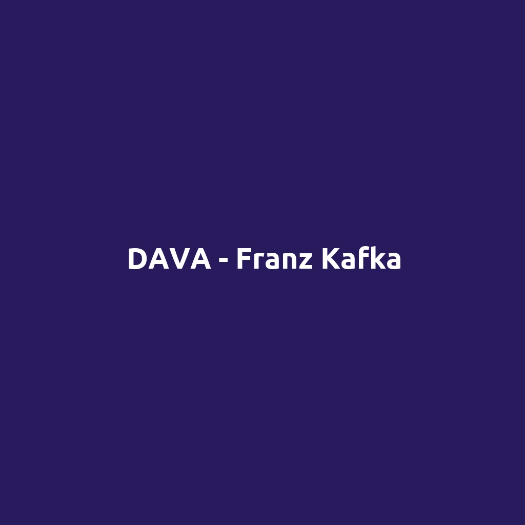 DAVA - Franz Kafka