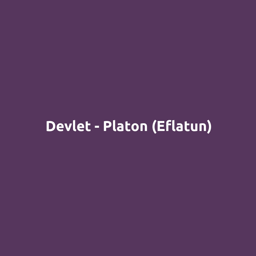 Devlet - Platon (Eflatun)