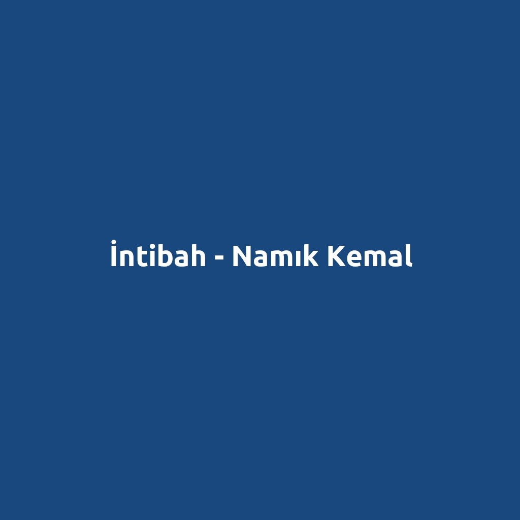 İntibah - Namık Kemal