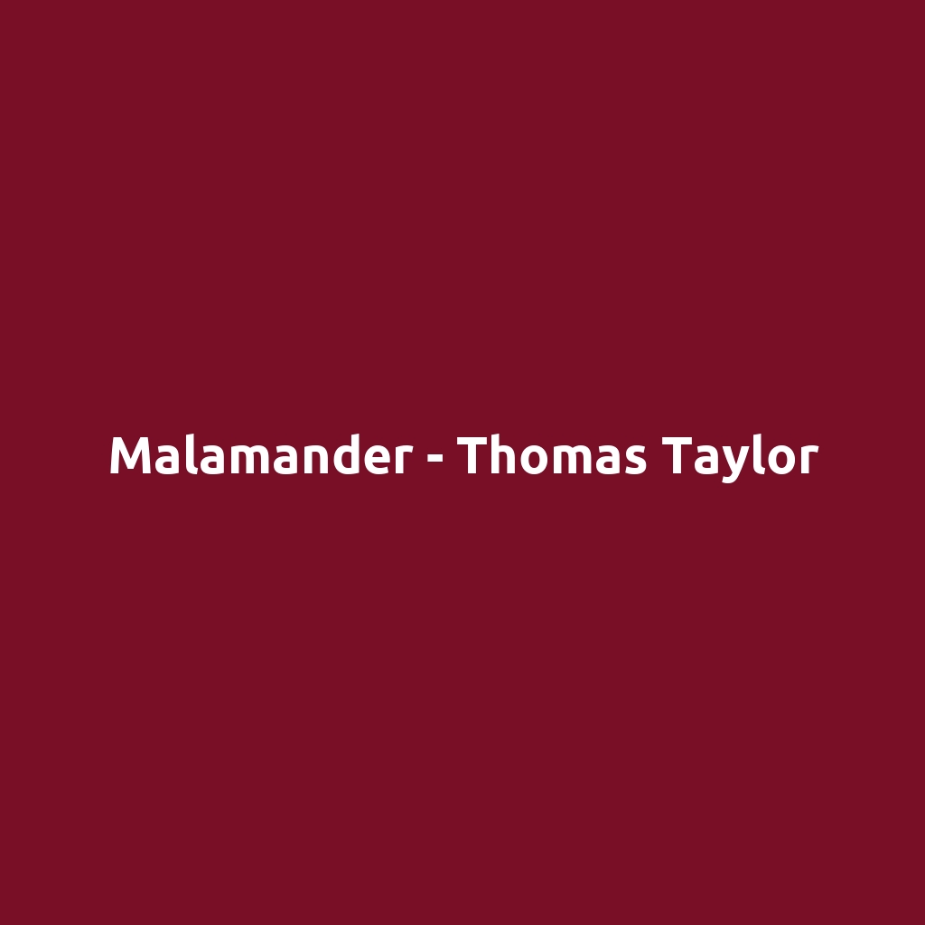 Malamander - Thomas Taylor