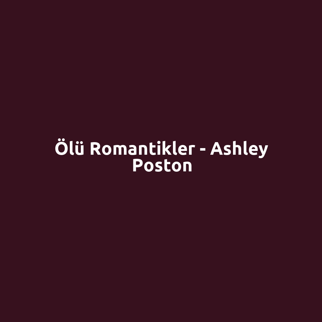 Ölü Romantikler - Ashley Poston