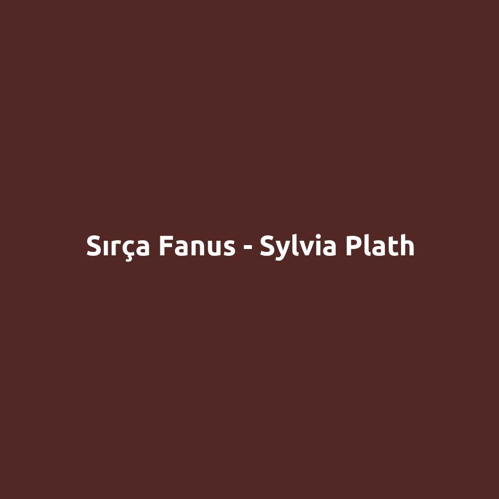 Sırça Fanus - Sylvia Plath