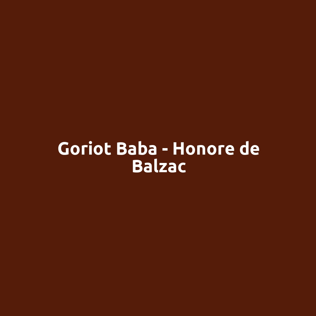 Goriot Baba - Honore de Balzac