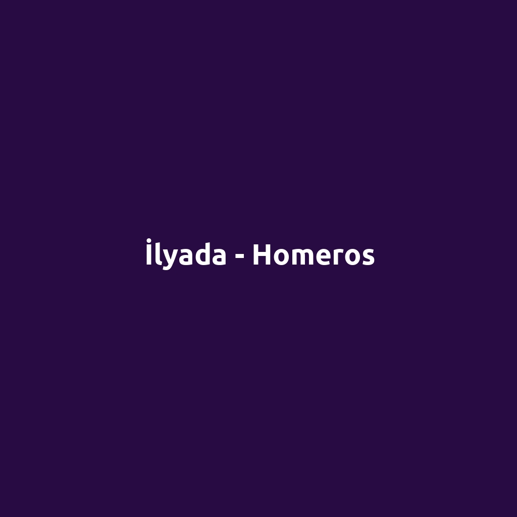 İlyada - Homeros