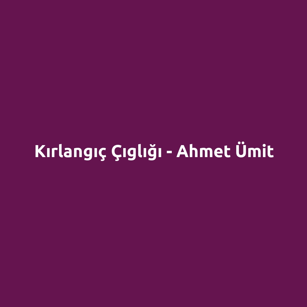 Kırlangıç Çıglığı - Ahmet Ümit