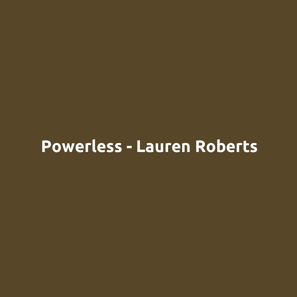 Powerless - Lauren Roberts