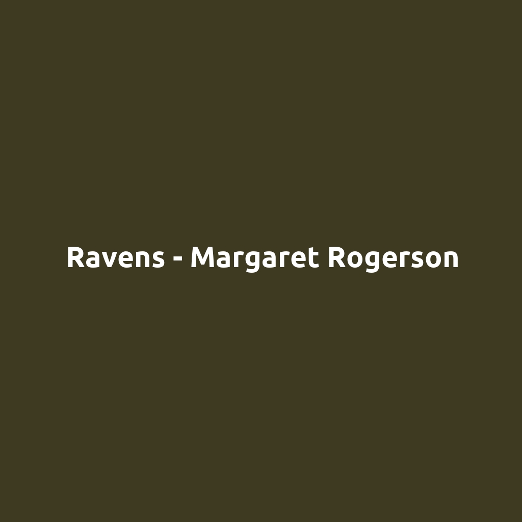 Ravens - Margaret Rogerson