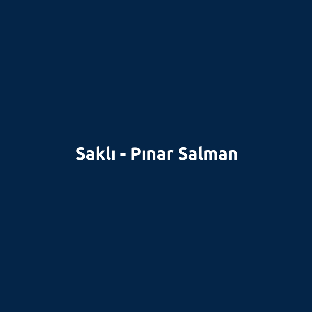 Saklı - Pınar Salman