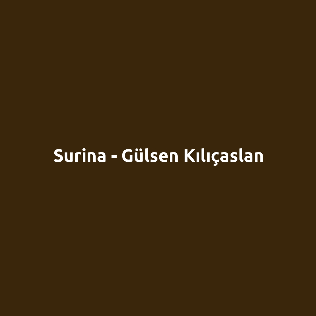 Surina - Gülsen Kılıçaslan