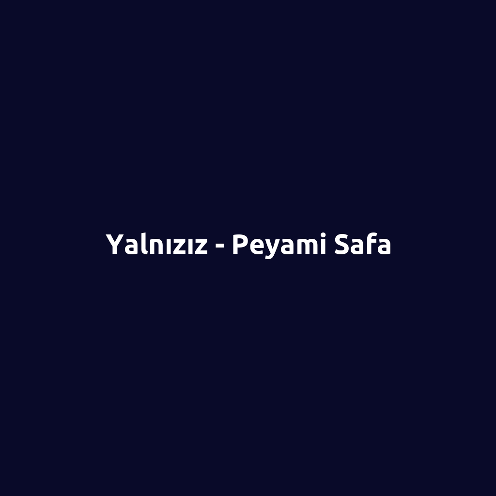 Yalnızız - Peyami Safa