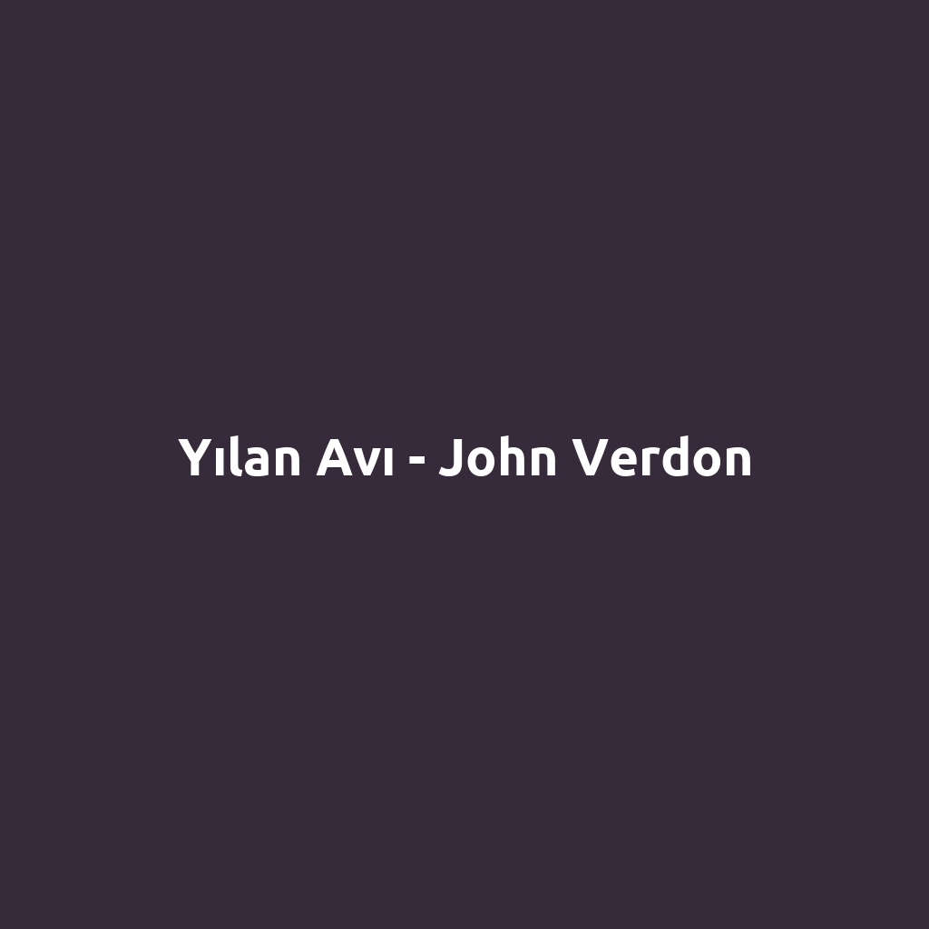 Yılan Avı - John Verdon
