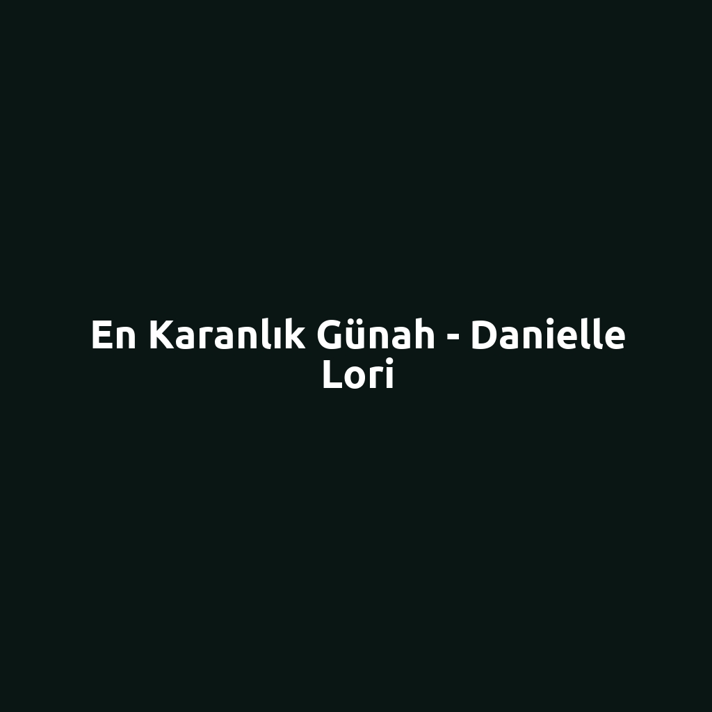 En Karanlık Günah - Danielle Lori