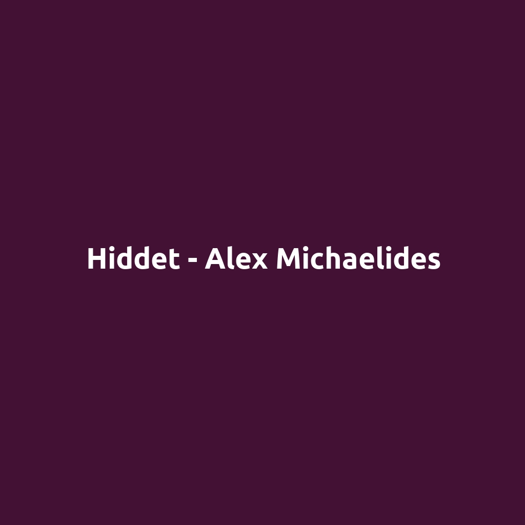 Hiddet - Alex Michaelides