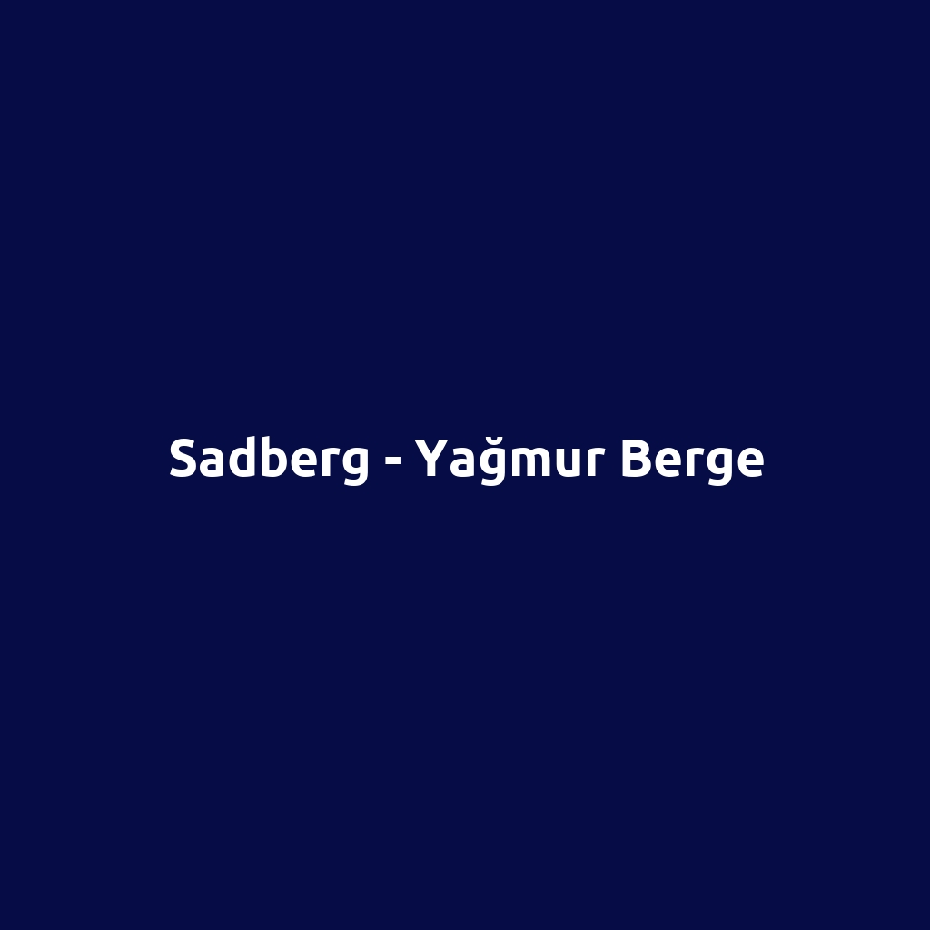 Sadberg - Yağmur Berge