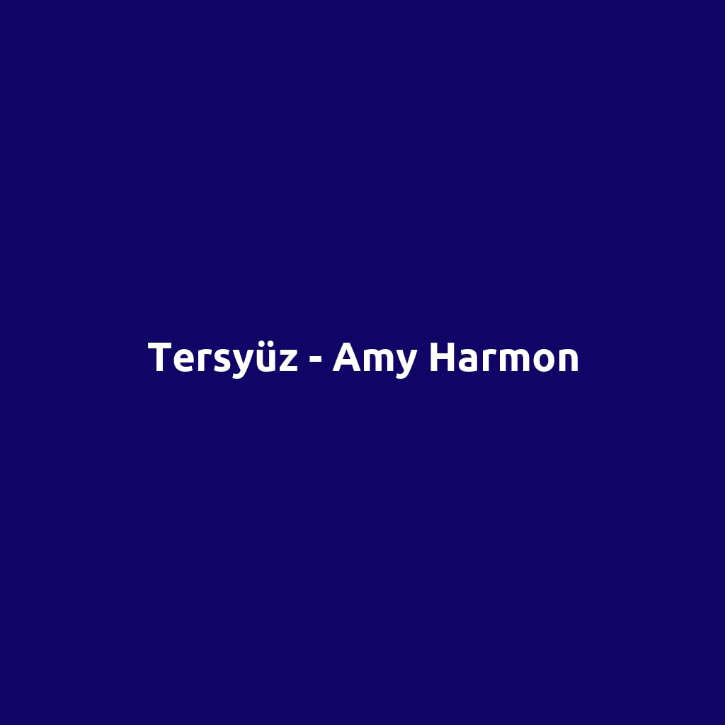 Tersyüz - Amy Harmon