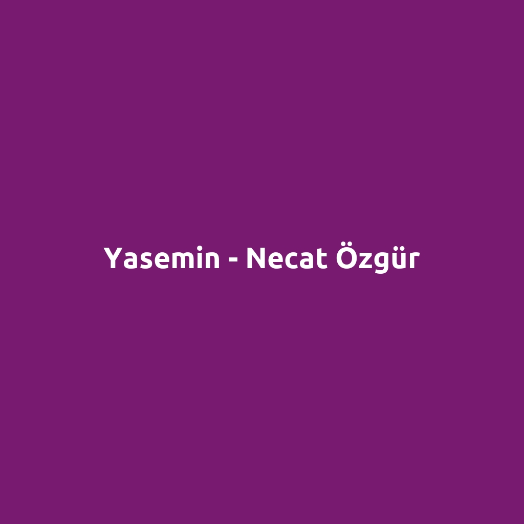 Yasemin - Necat Özgür