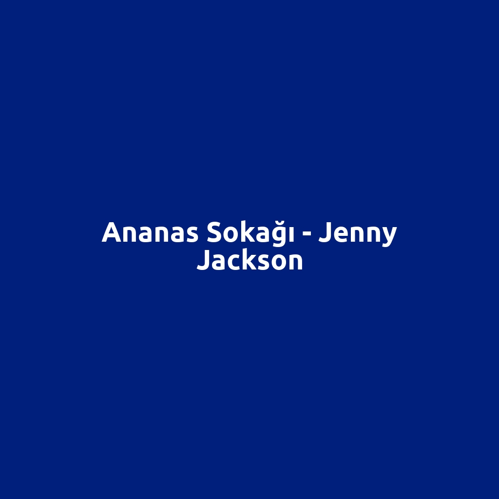 Ananas Sokağı - Jenny Jackson