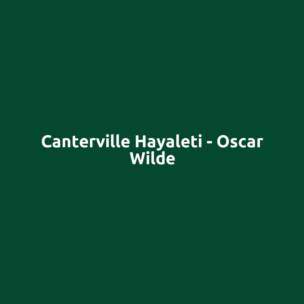 Canterville Hayaleti - Oscar Wilde