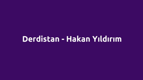 Derdistan - Hakan Yıldırım