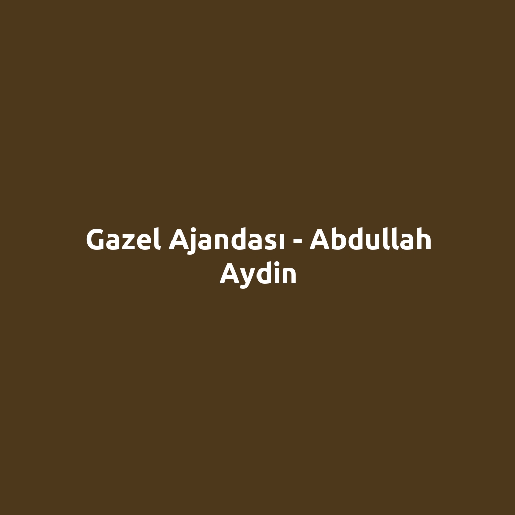 Gazel Ajandası - Abdullah Aydin