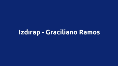 Izdırap - Graciliano Ramos