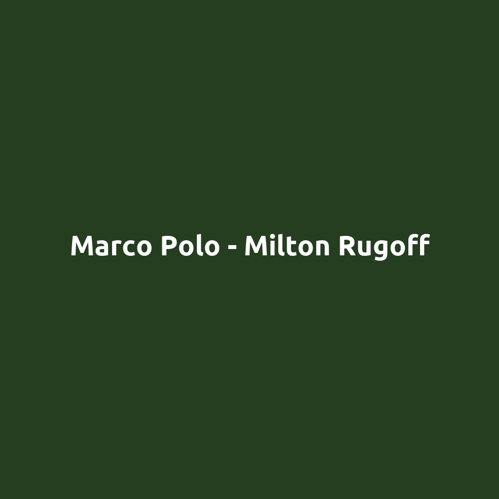 Marco Polo - Milton Rugoff
