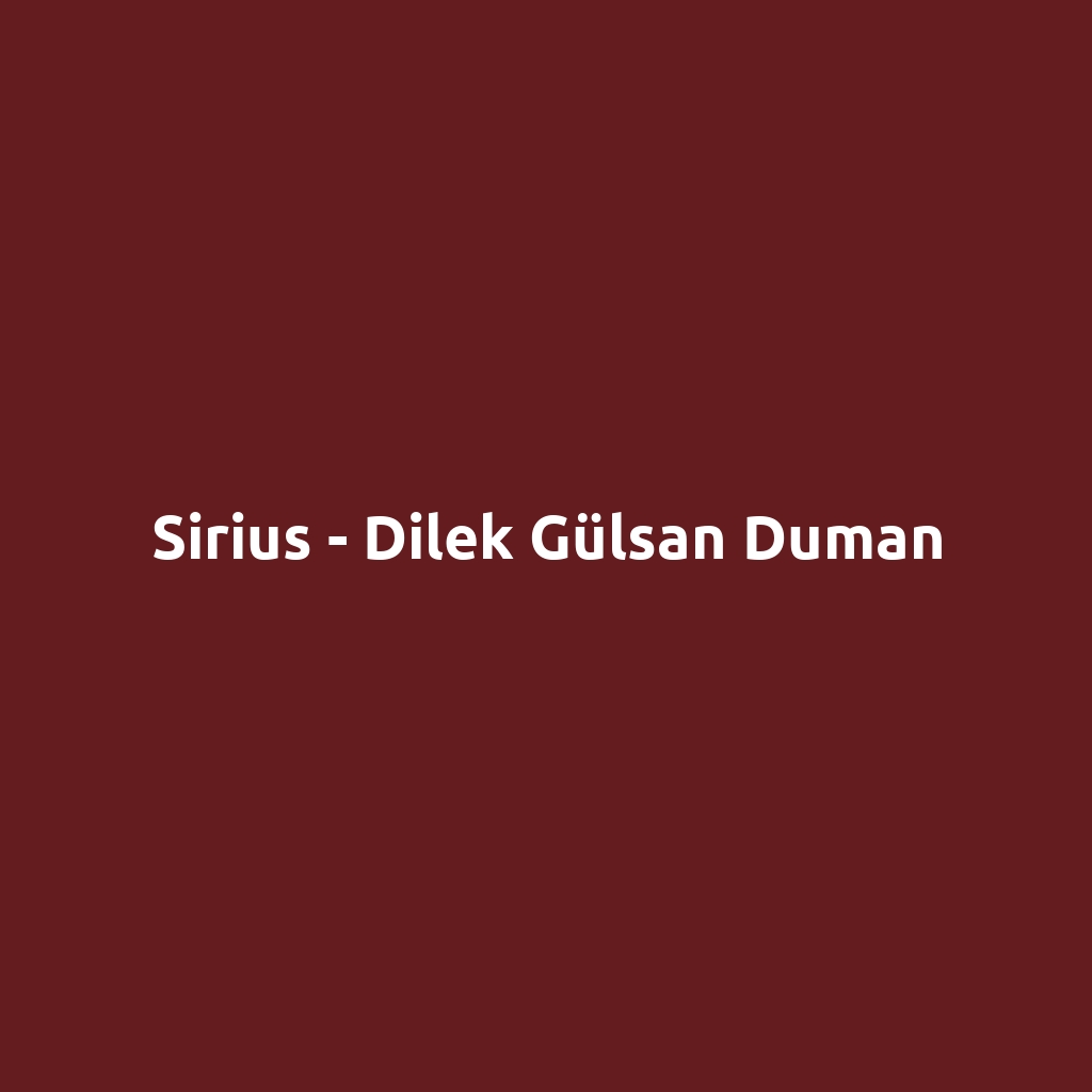 Sirius - Dilek Gülsan Duman