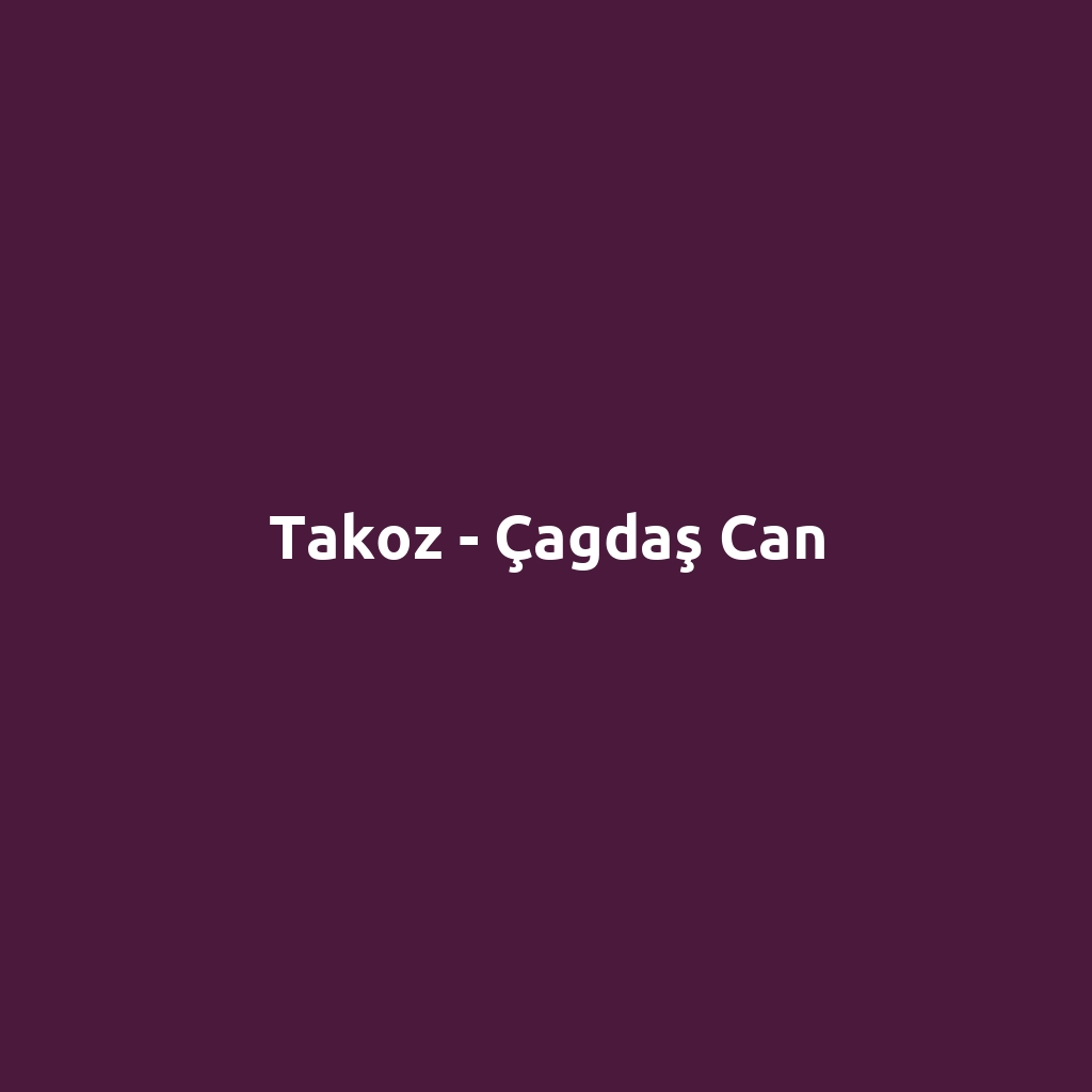 Takoz - Çagdaş Can