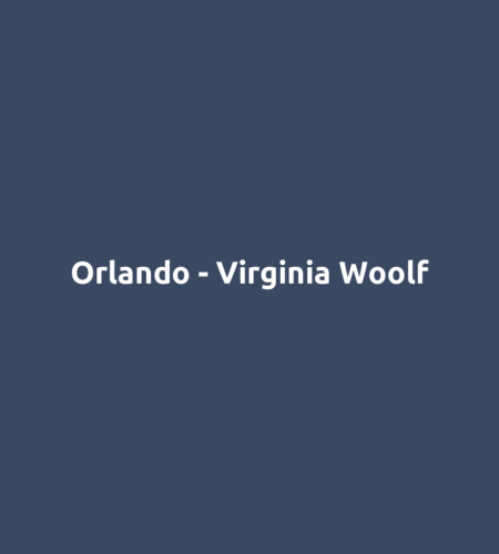 Orlando - Virginia Woolf
