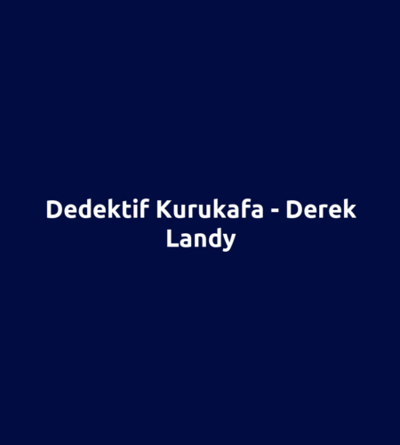 Dedektif Kurukafa - Derek Landy