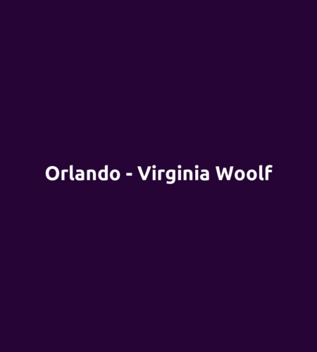 Orlando - Virginia Woolf