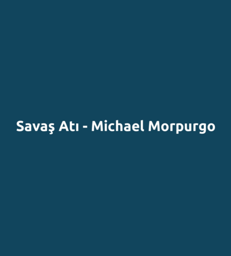Savaş Atı - Michael Morpurgo